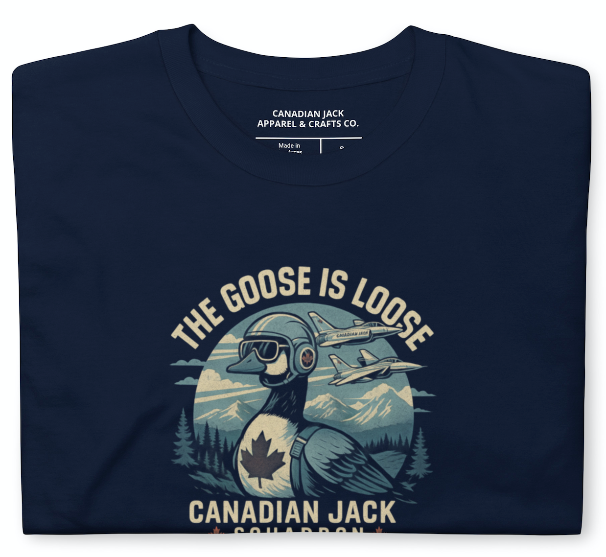 The Goose Is Loose Tee – Canadian Jack Squadron