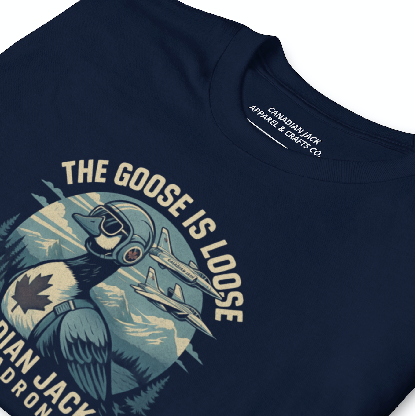 The Goose Is Loose Tee – Canadian Jack Squadron